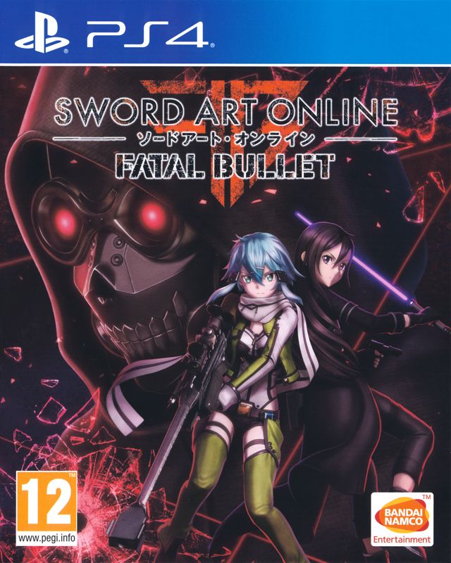 Sword Art Online: Fatal Bullet box art for Playstation 4